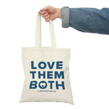 Love Them Both & Illinois March for Life Tote Bag